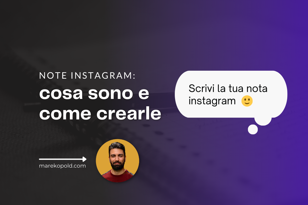 Note Instagram Cosa Sono E Come Crearle 8620